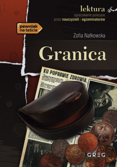 Granica. Lektura z opracowaniem