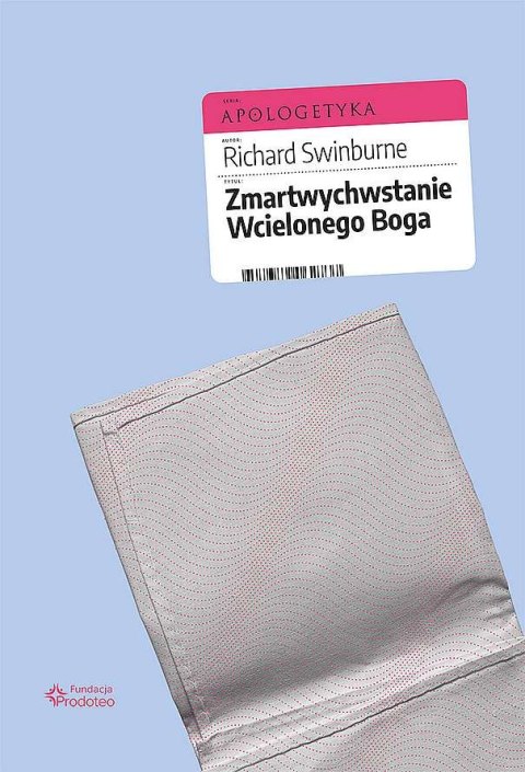 Zmartwychwstanie Wcielonego Boga