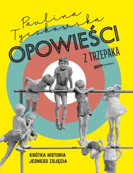 Opowieści z trzepaka. Krótka historia jednego zdjęcia