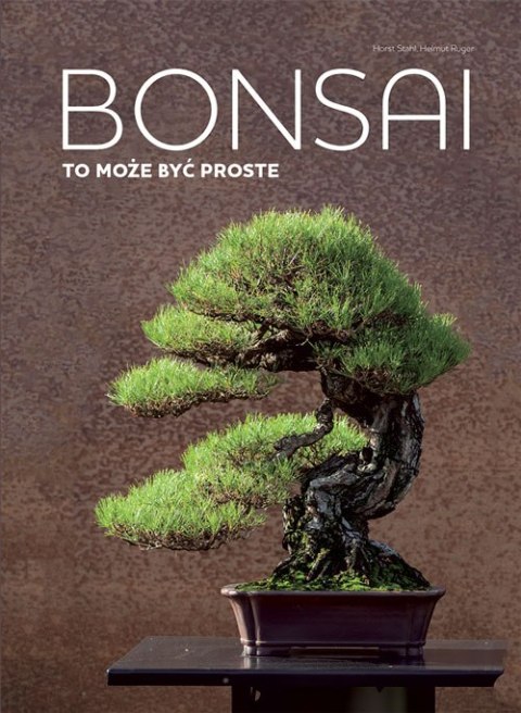 Bonsai to może być proste