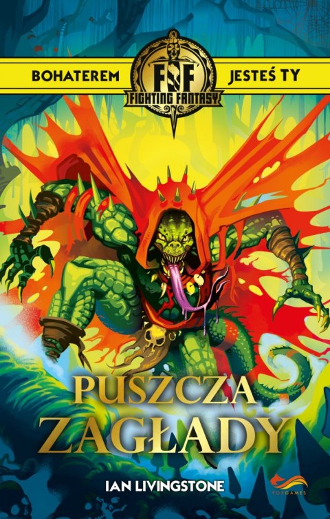 Fighting Fantasy. Puszcza Zagłady