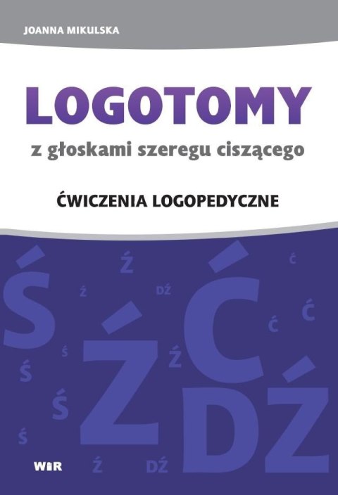 Logotomy ciszące Ś, Ź, Ć, D