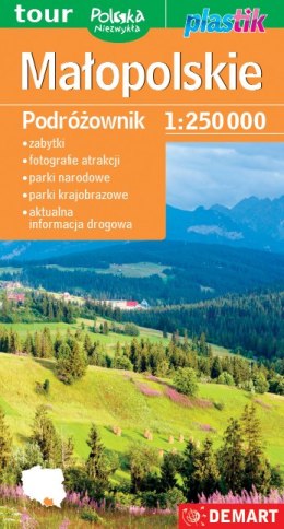 Małopolskie. Podróżownik 1:250 000. Polska niezwykła. Plastik wyd. 2022