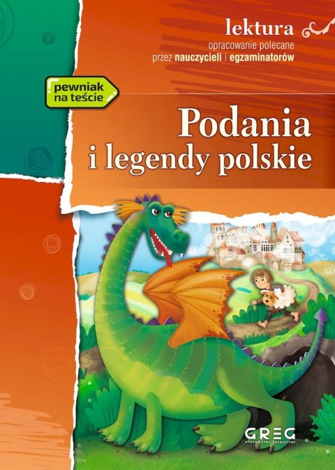 Podania i legendy polskie. Lektura z opracowaniem