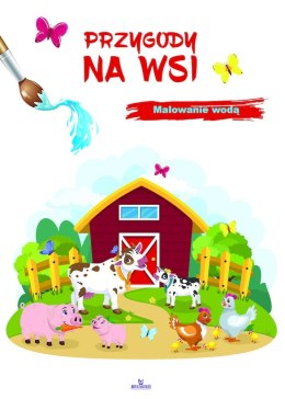 Przygody na wsi. Malowanie wodą