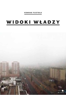 Widoki władzy | Views of power