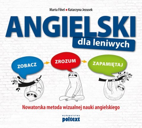 Angielski dla leniwych zobacz zrozum zapamiętaj