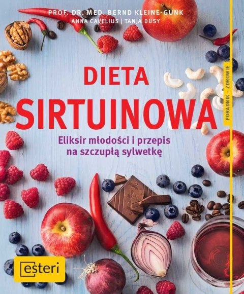 Dieta sirtuinowa eliksir młodości i przepis na szczupłą sylwetkę