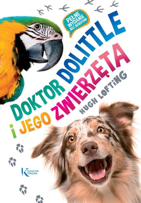 Doktor Dolittle i jego zwierzęta. Kolorowa klasyka