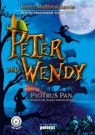 Peter and wendy Piotruś Pan do nauki angielskiego