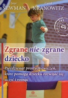 Zgrane nie zgrane dziecko