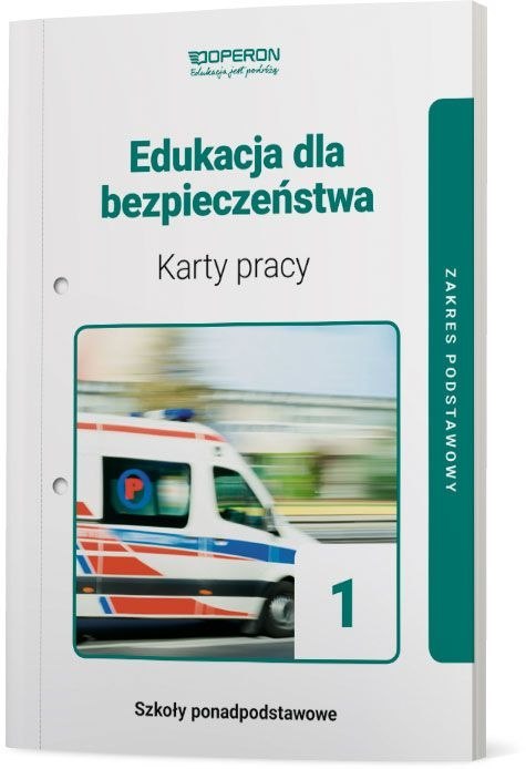 Edukacja dla bezpieczeństwa karty pracy ucznia zakres podstawowy