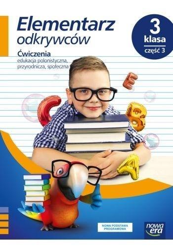 Elementarz odkrywców klasa 3 część 3 zeszyt ćwiczeń zintegrowanych