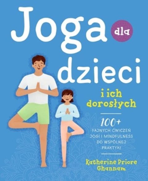 Joga dla dzieci i ich dorosłych