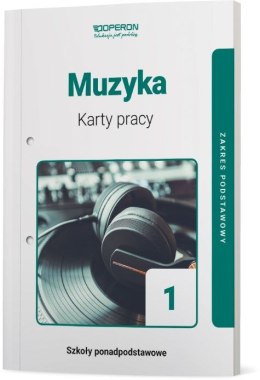 Muzyka karty pracy ucznia liceum i technikum zakres podstawowy