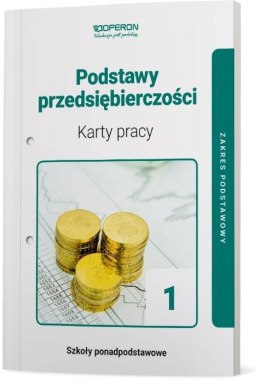 Podstawy przedsiębiorczości karty pracy ucznia liceum i technikum zakres podstawowy