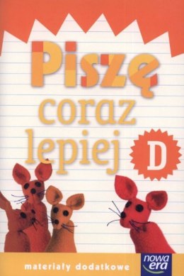 Szkoła na miarę zeszyt piszę coraz lepiej d