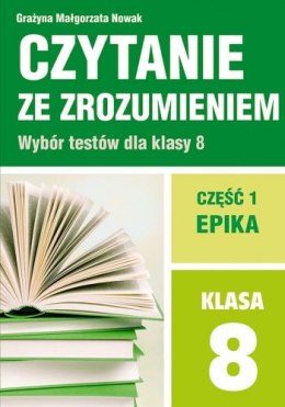 Czytanie ze zrozumieniem dla klasy 8/1