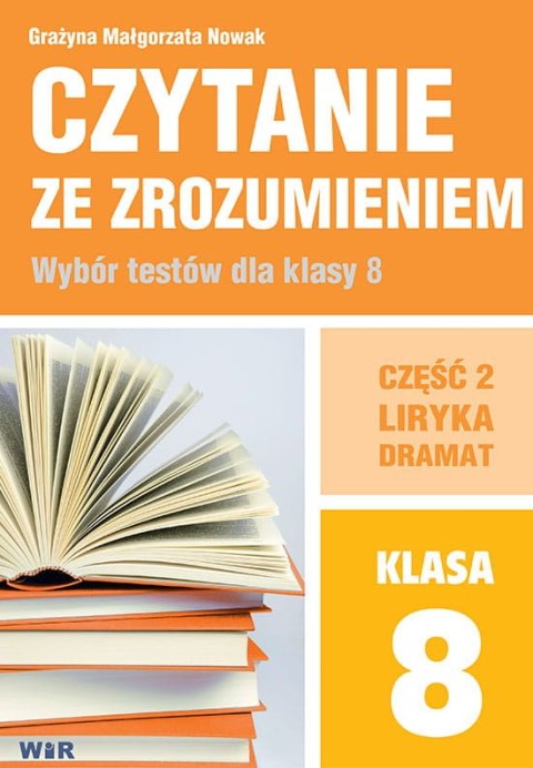 Czytanie ze zrozumieniem dla klasy 8/2