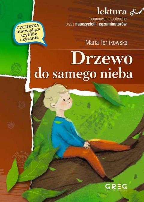 Drzewo do samego nieba. Lektura z opracowaniem