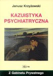 Kazuistyka Psychiatryczna