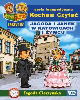 Kocham Czytać Zeszyt 47 Jagoda i Janek w Katowicach i Żywcu