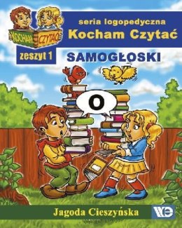 Kocham czytać Zeszyt 1 Samogłoski