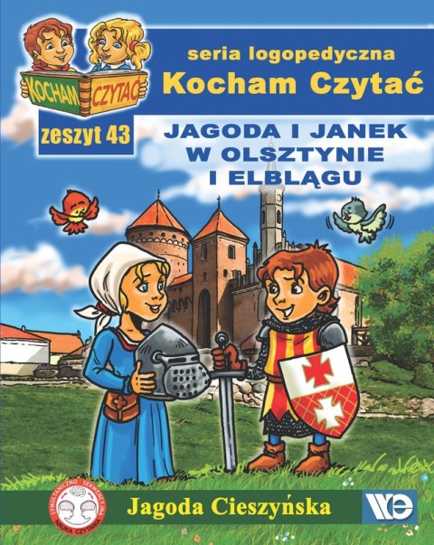 Kocham czytać Zeszyt 43 Jagoda i Janek w Olsztynie i Elblągu