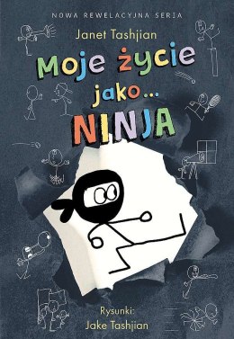 Moje życie jako... ninja