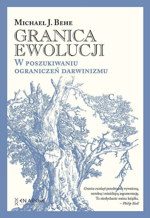 Granica ewolucji. W poszukiwaniu ograniczeń darwinizmu.