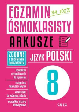 Język polski. Egzamin ósmoklasisty. Arkusze