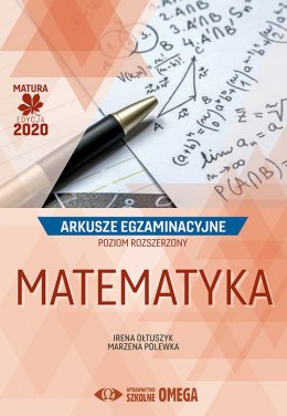 Matura 2020 Matematyka Poziom rozszerzony Arkusze egzaminacyjne