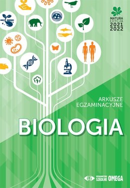 Matura 2021/22 Biologia Arkusze egzaminacyjne