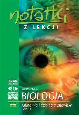 Notatki z lekcji Biologia V Anatomia i fizjologia człowieka część 2