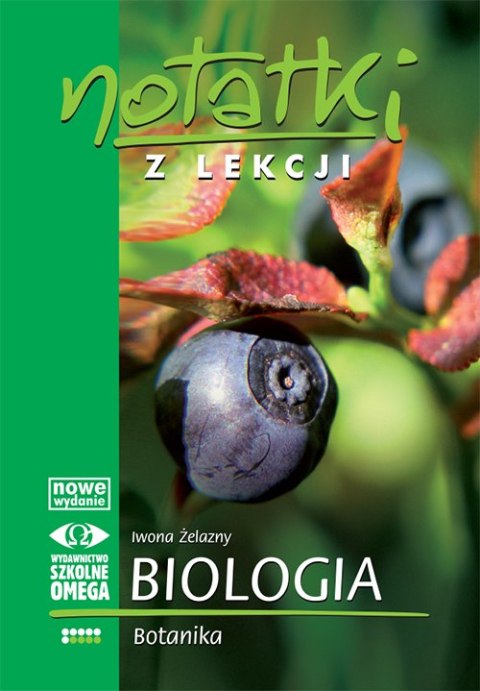 Notatki z lekcji Biologia VI Botanika