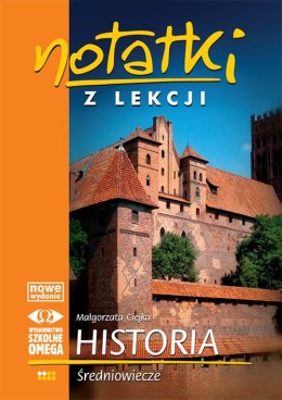 Notatki z lekcji Historia II Średniowiecze