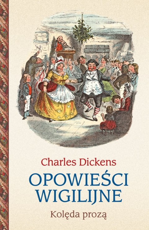 Opowieści wigilijne. Kolęda prozą