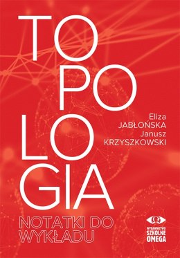 Topologia Notatki do wykładu