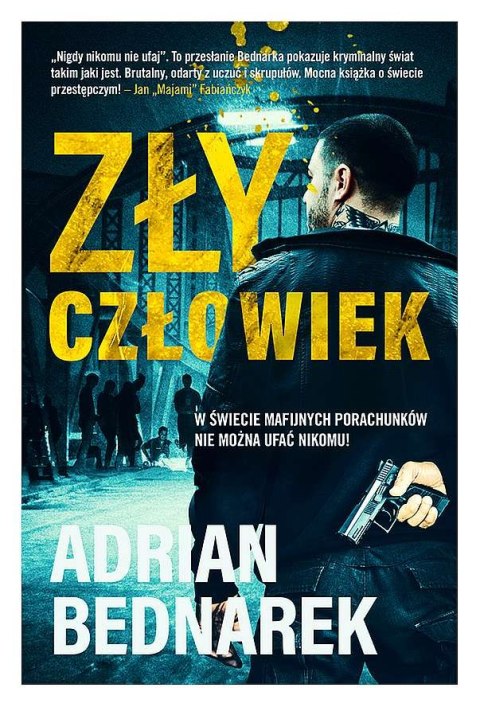 ZŁY CZŁOWIEK