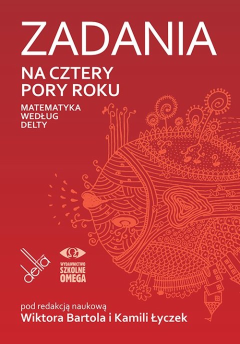 Zadania na cztery pory roku Matematyka według Delty