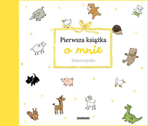 Dziewczynka. Pierwsza książka o mnie