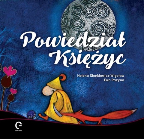 Powiedział księżyc