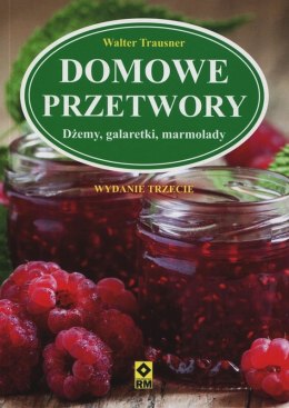 Domowe przetwory dżemy galaretki marmolady