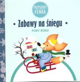 Zabawy na śniegu pory roku Przygody Fenka