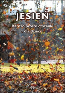 Bardzo proste czytanki dla dzieci jesień