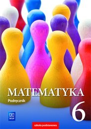 Matematyka podręcznik dla klasy 6 szkoły podstawowej 178834