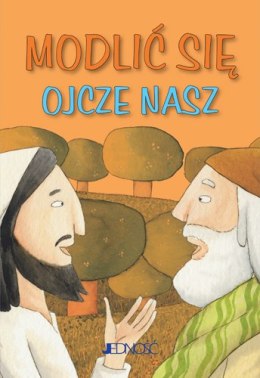 Modlić się ojcze nasz