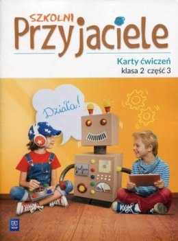 Szkolni przyjaciele karty ćwiczeń klasa 2 część 3 edukacja wczesnoszkolna 171929