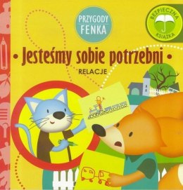 Jesteśmy sobie potrzebni relacje Przygody Fenka