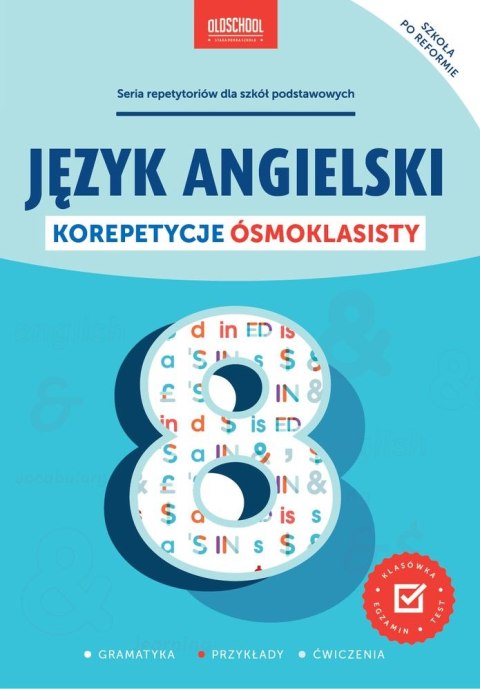 Język angielski korepetycje ósmoklasisty